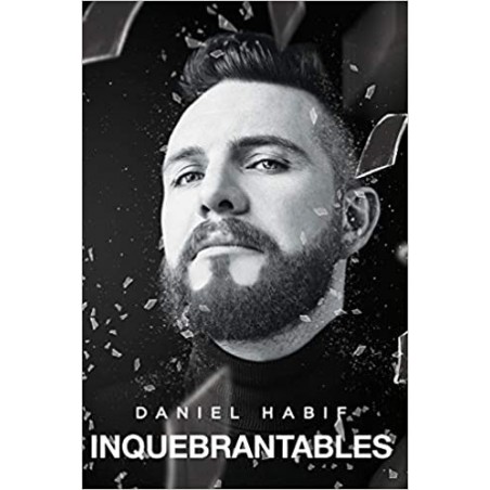 INQUEBRANTABLE /  DANIEL HABIT
