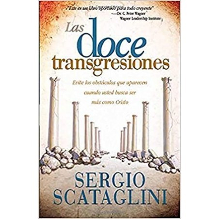 LAS DOCE TRANSGRESIONES / SERGIO SCATAGLINI