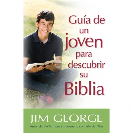 Guía de un joven para descubrir su Biblia