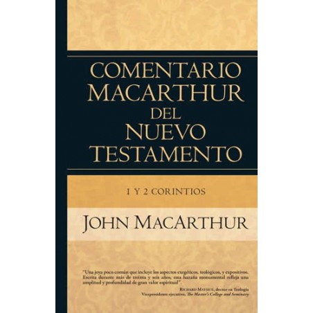 1 y 2 Corintios - Comentario MacArthur del Nuevo Testamento