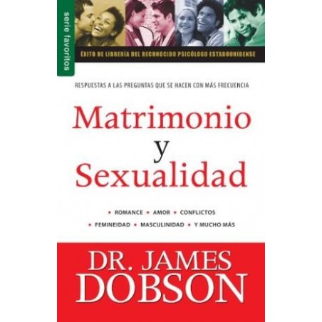 MATRIMONIO Y SEXUALIDAD - DR. JAMES DOBSON