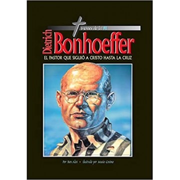 DIETRICH BONHOEFFER (Héroes...
