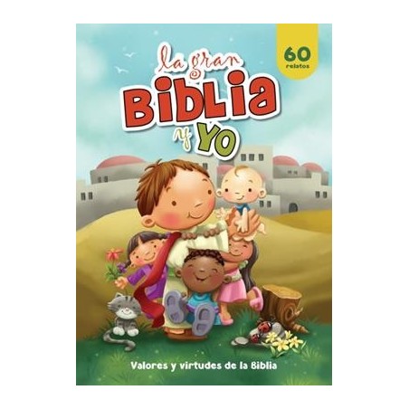 LA GRAN BIBLIA Y YO (BILINGÜE)