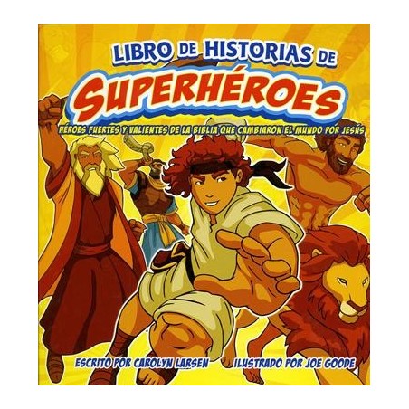 LIBRO DE HISTORIAS DE SUPERHÉROES
