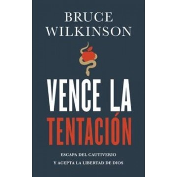 VENCE LA TENTACIÓN / BRUCE...