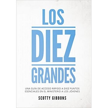 LOS DIEZ GRANDES / SCOTTY...