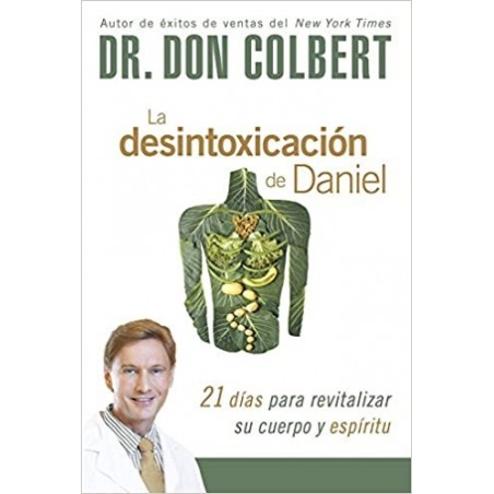 DESINTOXICACIÓN DE DANIEL, LA DR. DON COLBERT