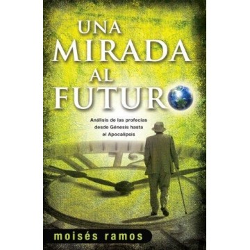 UNA MIRADA AL FUTURO -...